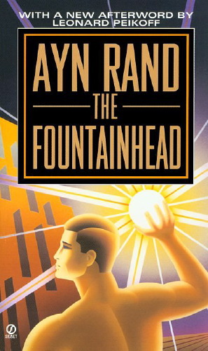essays on ayn rand the fountainhead essays on ayn rand the fountainhead